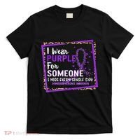 I Wear Purple For Someone I Miss Every Single Day Domestic Violence T-Shirt thumb 0