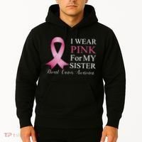 I Wear Pink For My Sister Hoodie thumb 2