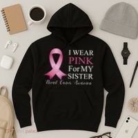 I Wear Pink For My Sister Hoodie thumb 3