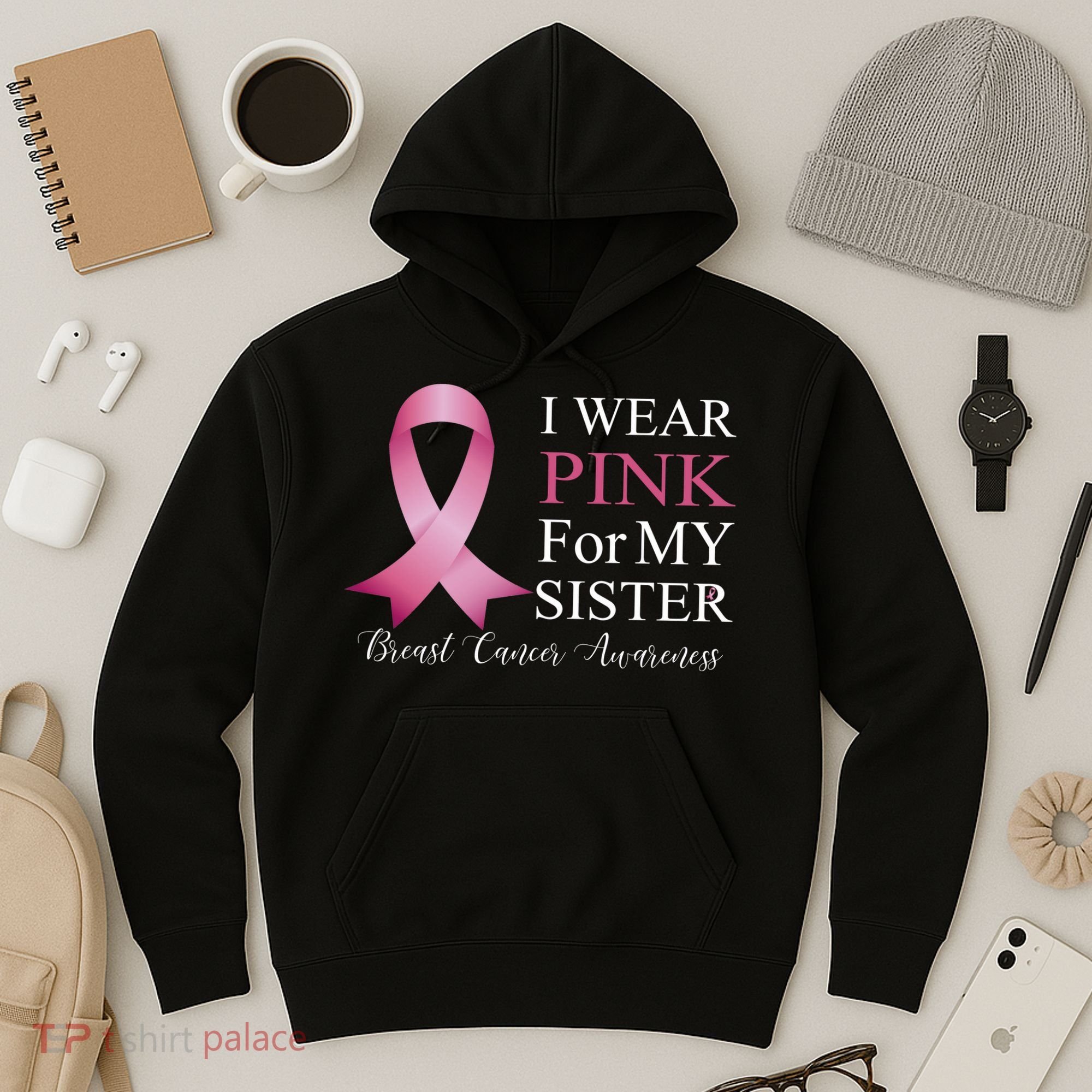 I Wear Pink For My Sister Hoodie
