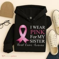 I Wear Pink For My Sister Hoodie thumb 4