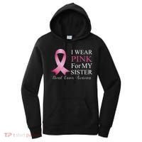 I Wear Pink For My Sister Women's Hoodie thumb 0