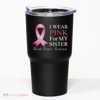 I Wear Pink For My Sister Tumbler thumb 0