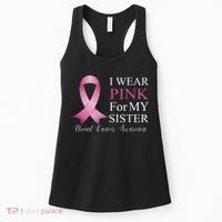 I Wear Pink For My Sister Women's Tank Top thumb 0