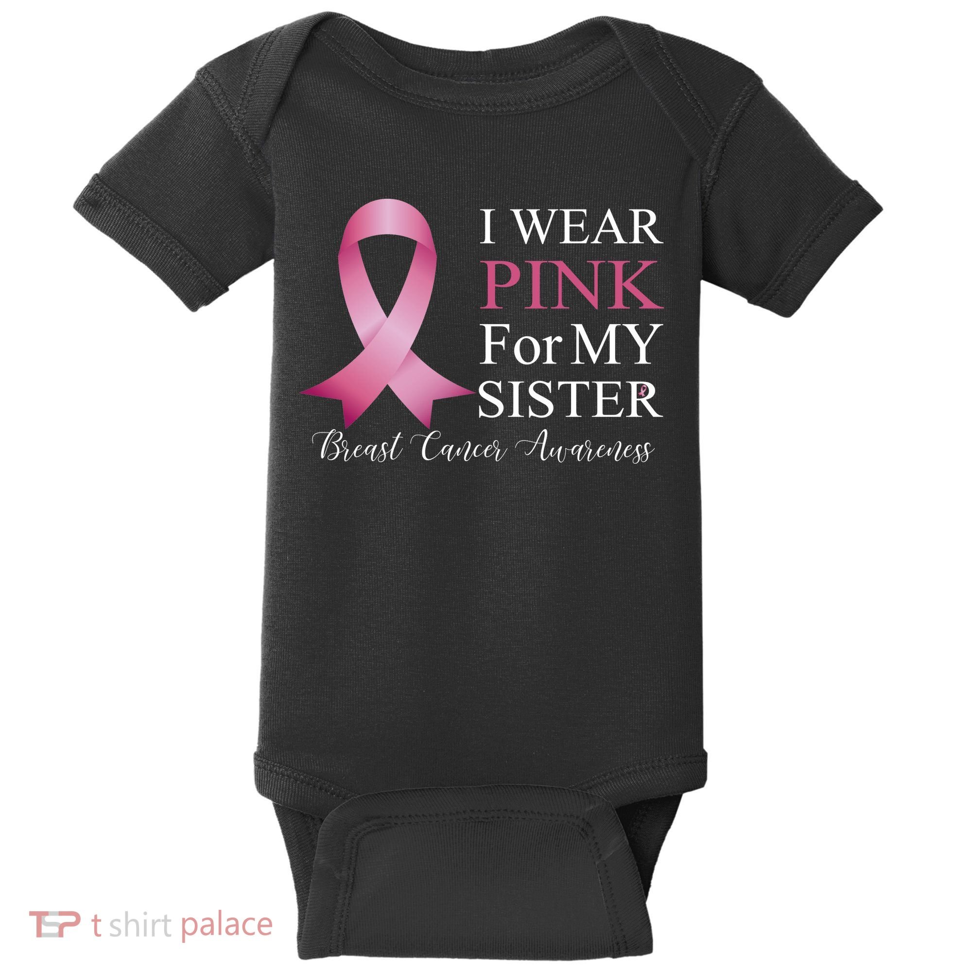I Wear Pink For My Sister Baby Bodysuit