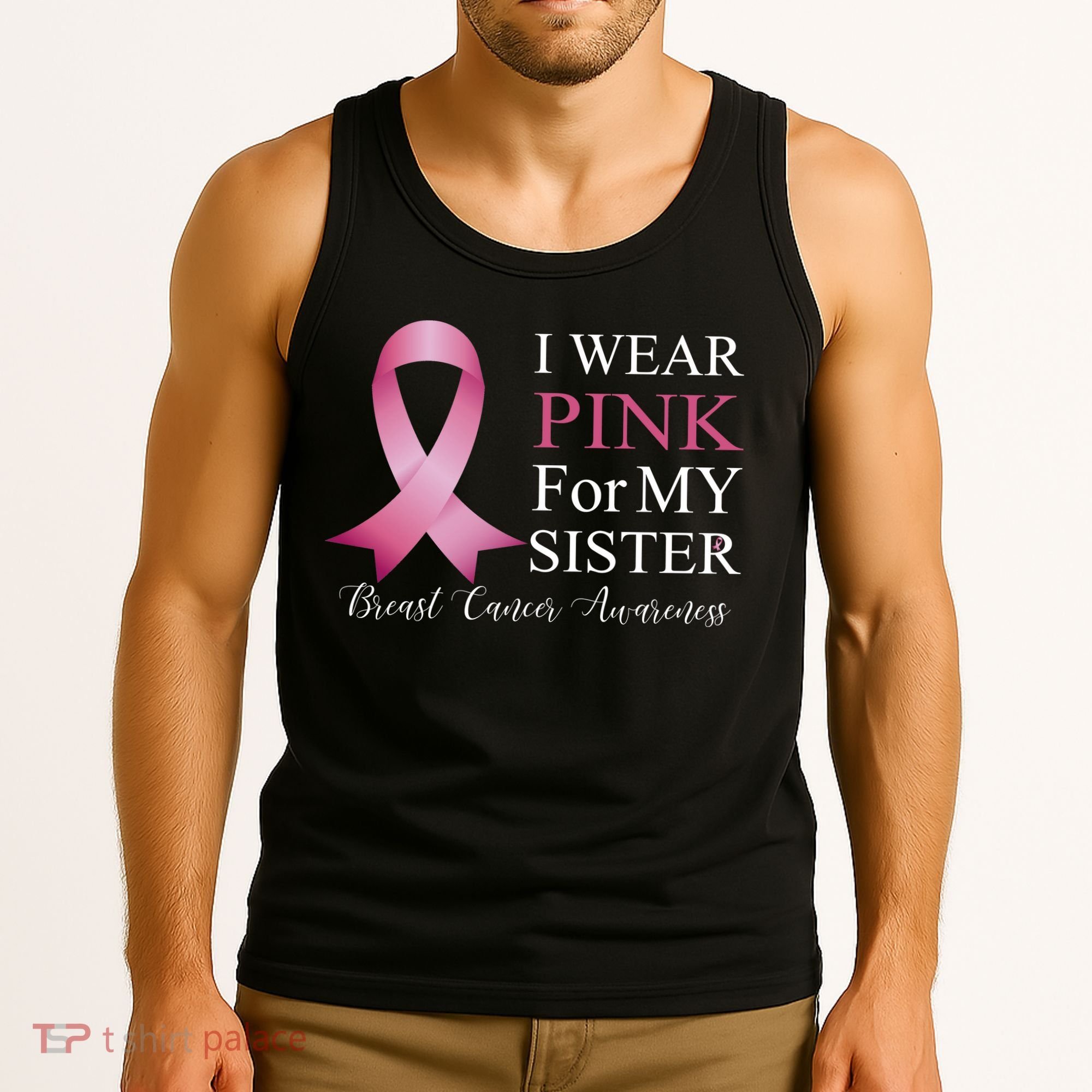 I Wear Pink For My Sister Tank Top