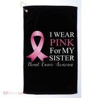 I Wear Pink For My Sister Golf Towel thumb 0