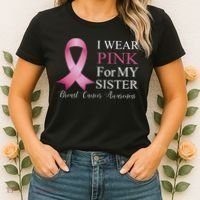 I Wear Pink For My Sister Women's T-Shirt thumb 2