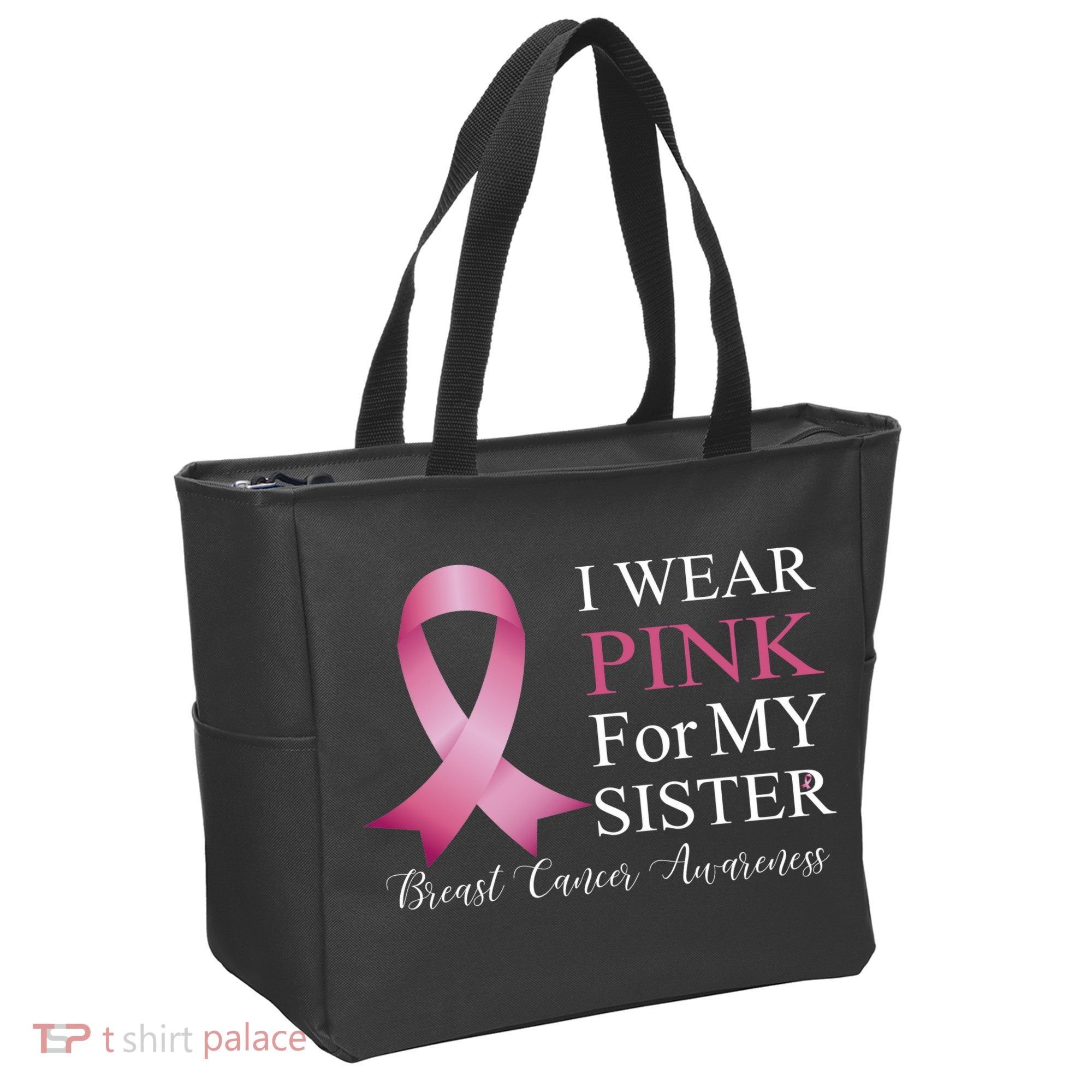 I Wear Pink For My Sister Tote Bag