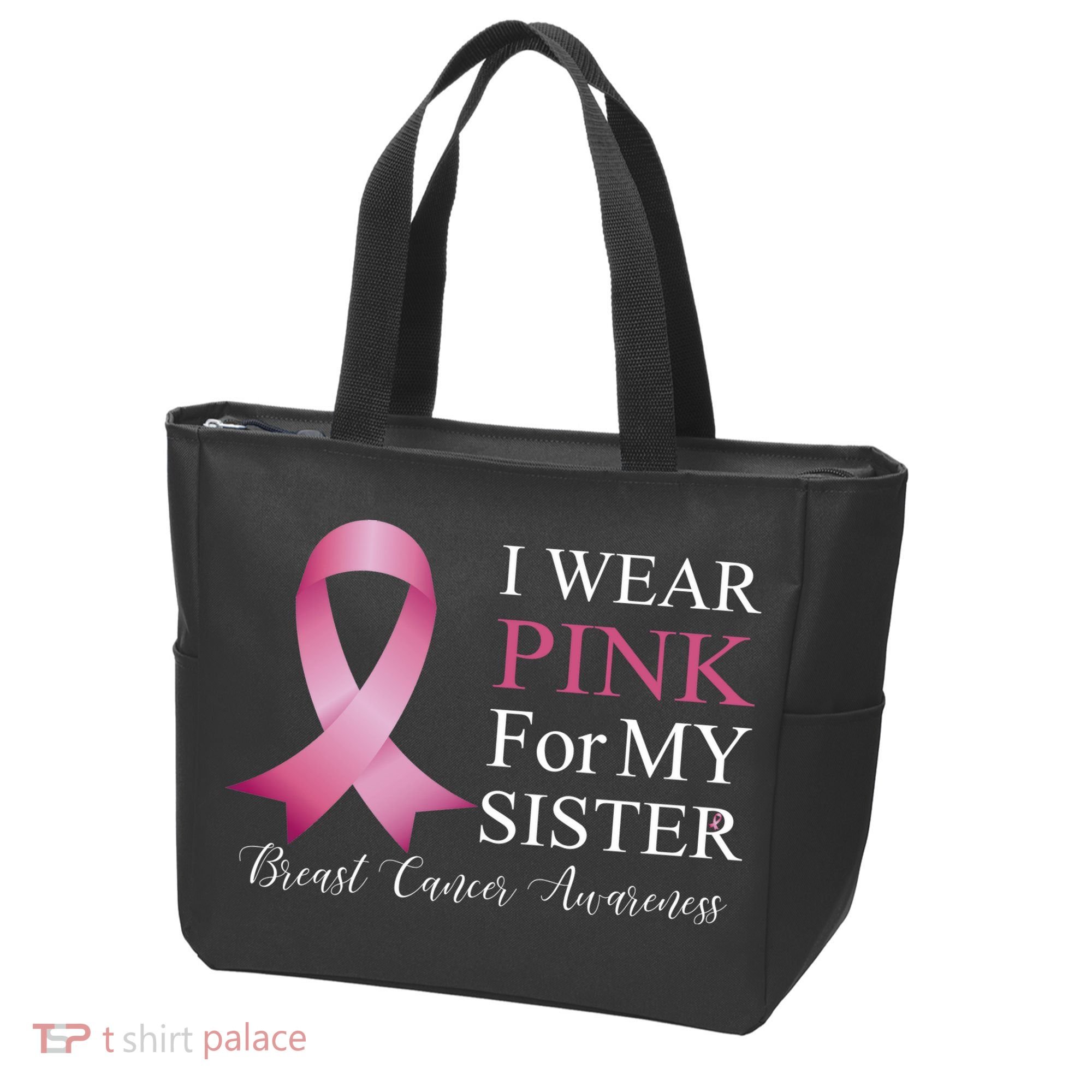 I Wear Pink For My Sister Tote Bag