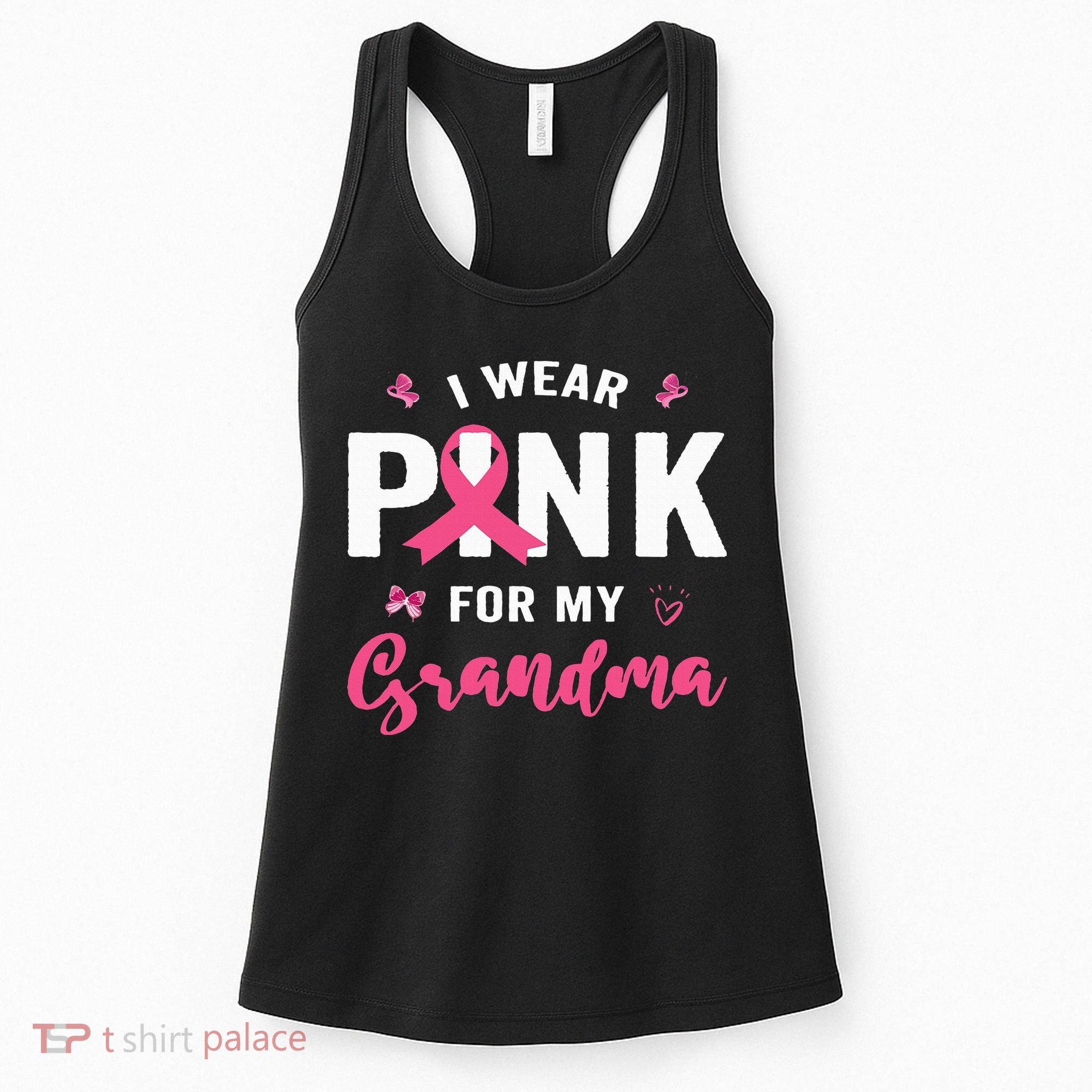 I Wear P.I.N.K For My Grandma Breast Cancer Awareness Women's Tank Top