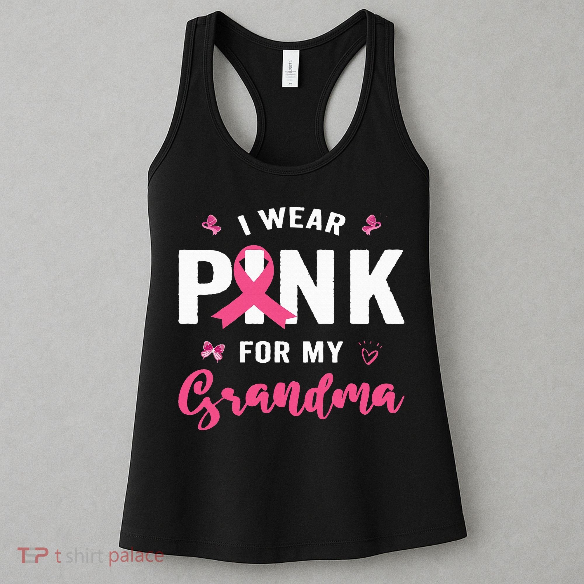 I Wear P.I.N.K For My Grandma Breast Cancer Awareness Women's Tank Top