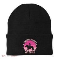 I WouldnT Pass A Vet Check Funny Vet Tech Horse Riding Mom Beanie thumb 0
