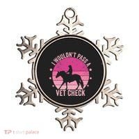 I WouldnT Pass A Vet Check Funny Vet Tech Horse Riding Mom Ornament thumb 0