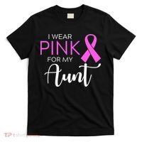 I Wear Pink For My Aunt Breast Cancer Awareness T-Shirt thumb 0