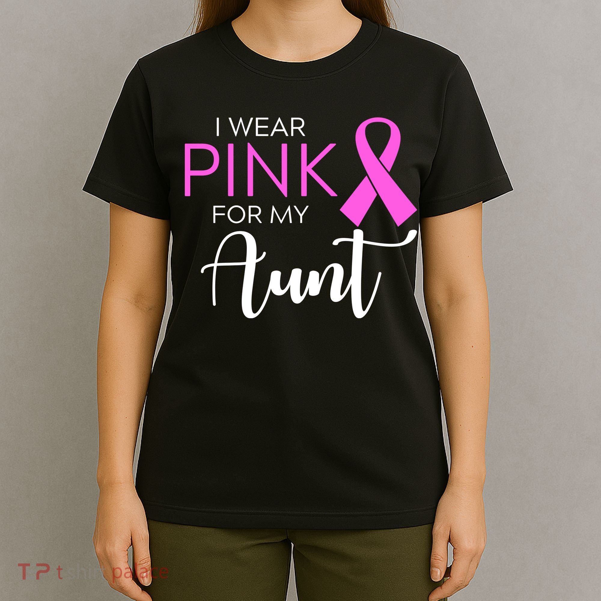 I Wear Pink For My Aunt Breast Cancer Awareness T-Shirt