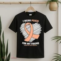 I Wear Peach For My Friend Endometrial Funny Cancer Awareness T-Shirt thumb 2