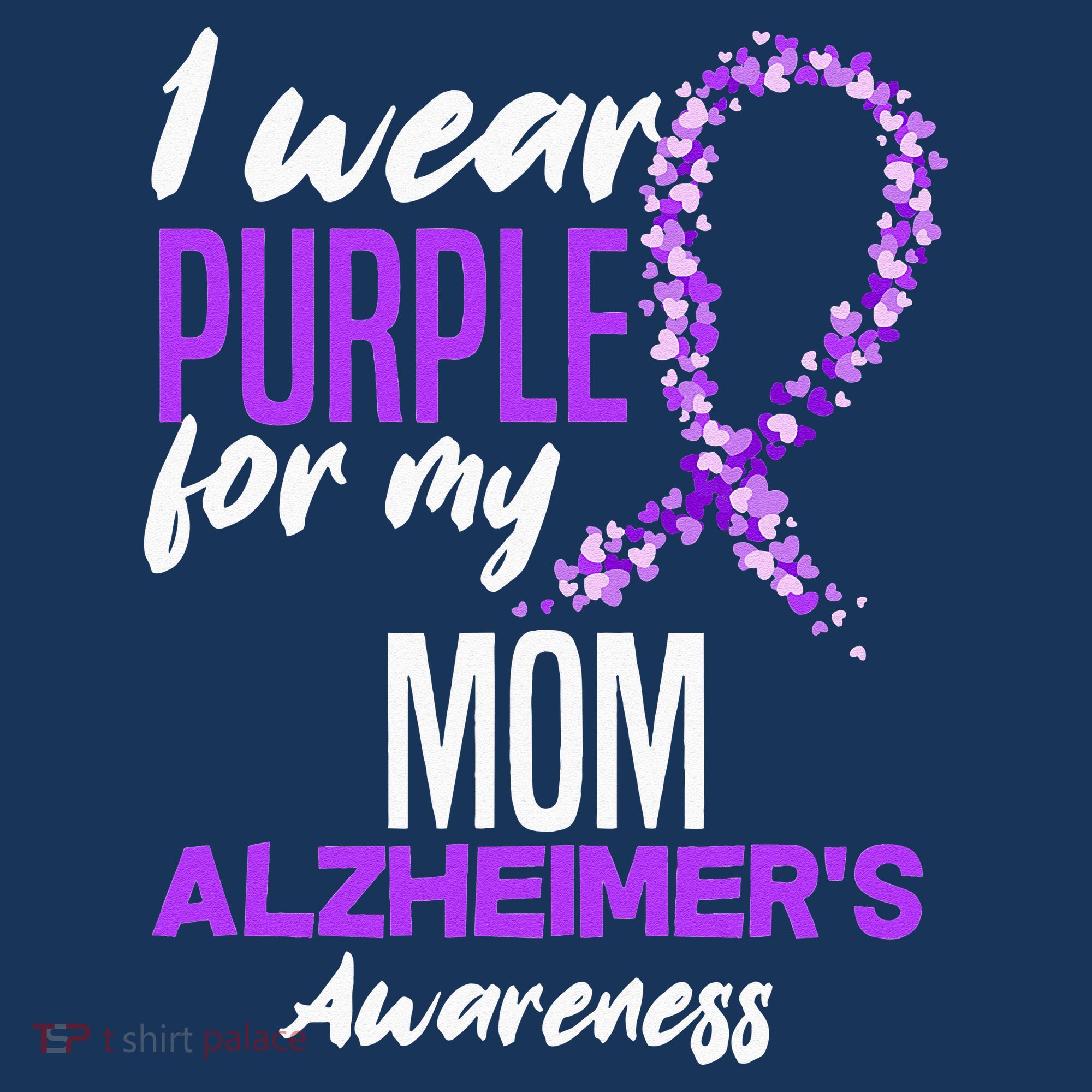 I Wear Purple For My Mom Dementia Alzheimers Awareness T-Shirt