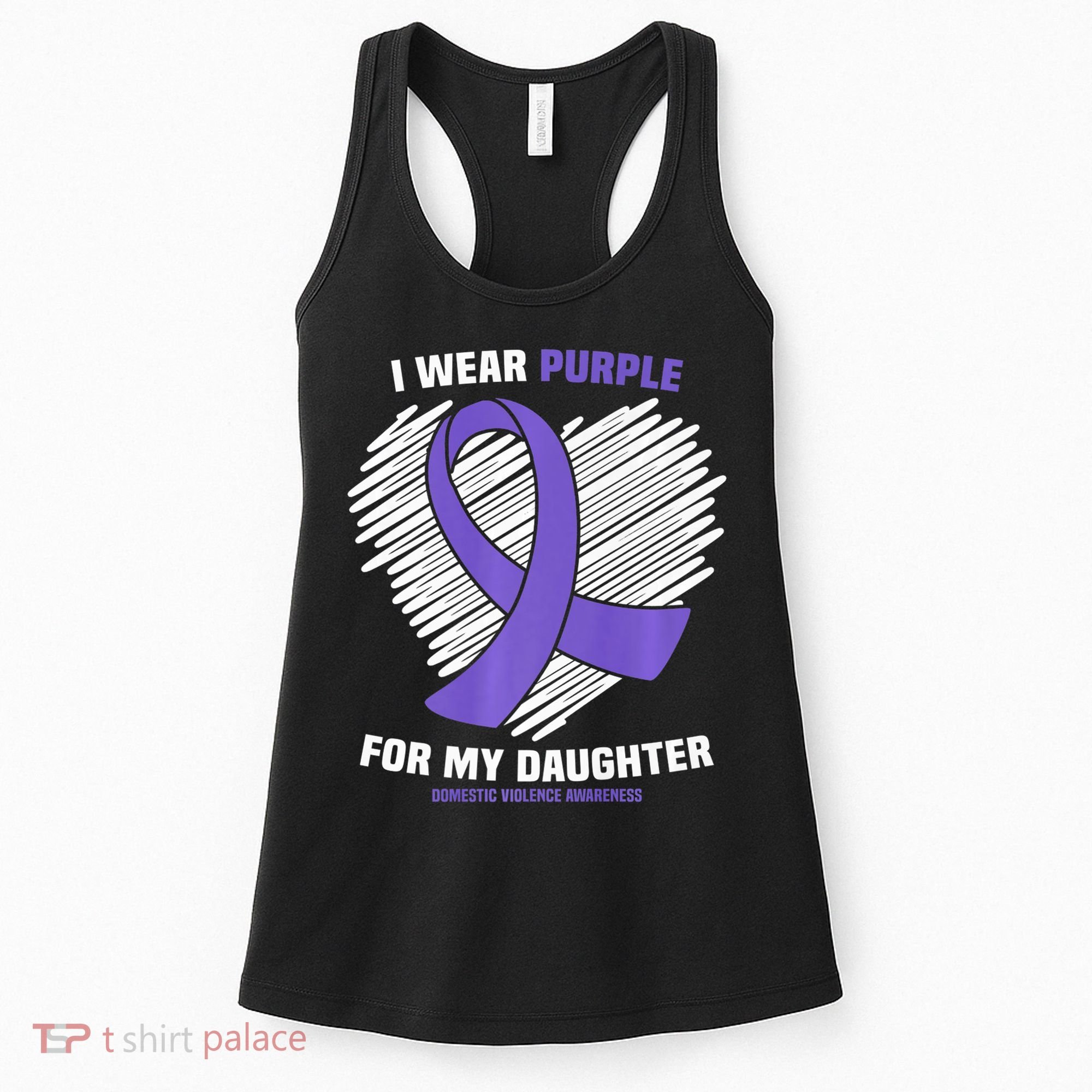 I Wear Purple For My Daughter Domestic Violence Awareness Women's Tank Top