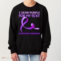 I Wear Purple For My Personalize Text Alzheimer's Awareness Women's Sweatshirt thumb 0