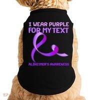 I Wear Purple For My Personalize Text Alzheimer's Awareness Doggie Tank thumb 0
