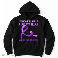 I Wear Purple For My Personalize Text Alzheimer's Awareness Hoodie thumb 0