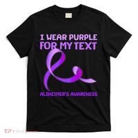 I Wear Purple For My Personalize Text Alzheimer's Awareness T-Shirt thumb 0
