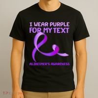I Wear Purple For My Personalize Text Alzheimer's Awareness T-Shirt thumb 3