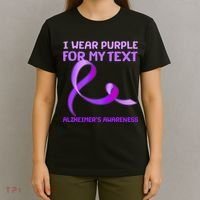I Wear Purple For My Personalize Text Alzheimer's Awareness T-Shirt thumb 4