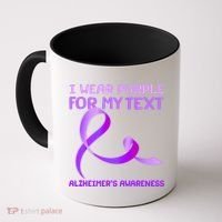 I Wear Purple For My Personalize Text Alzheimer's Awareness Coffee Mug thumb 0