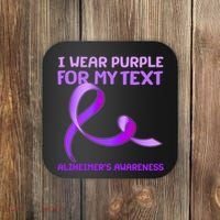 I Wear Purple For My Personalize Text Alzheimer's Awareness Coaster thumb 0