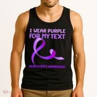 I Wear Purple For My Personalize Text Alzheimer's Awareness Tank Top thumb 3