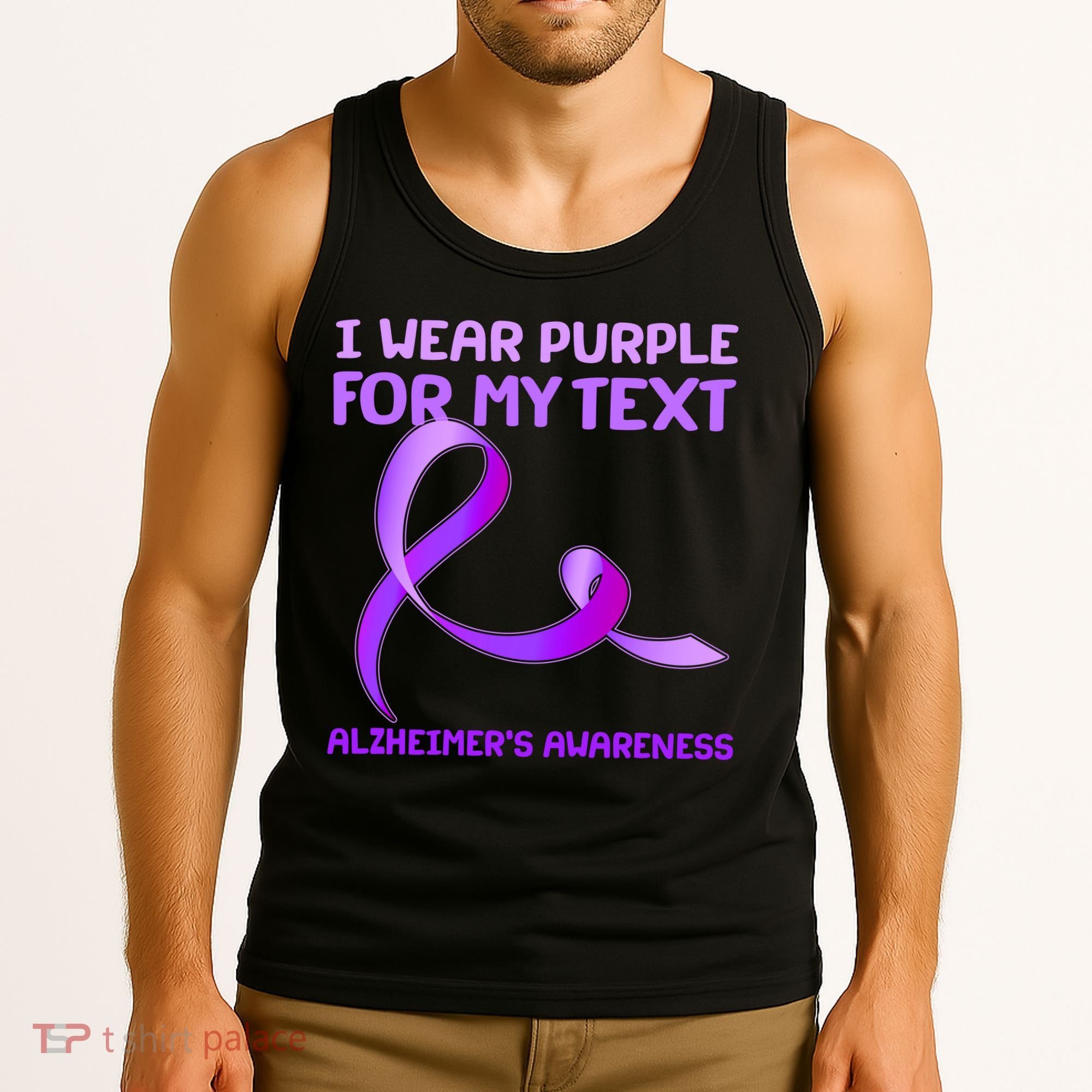 I Wear Purple For My Personalize Text Alzheimer's Awareness Tank Top