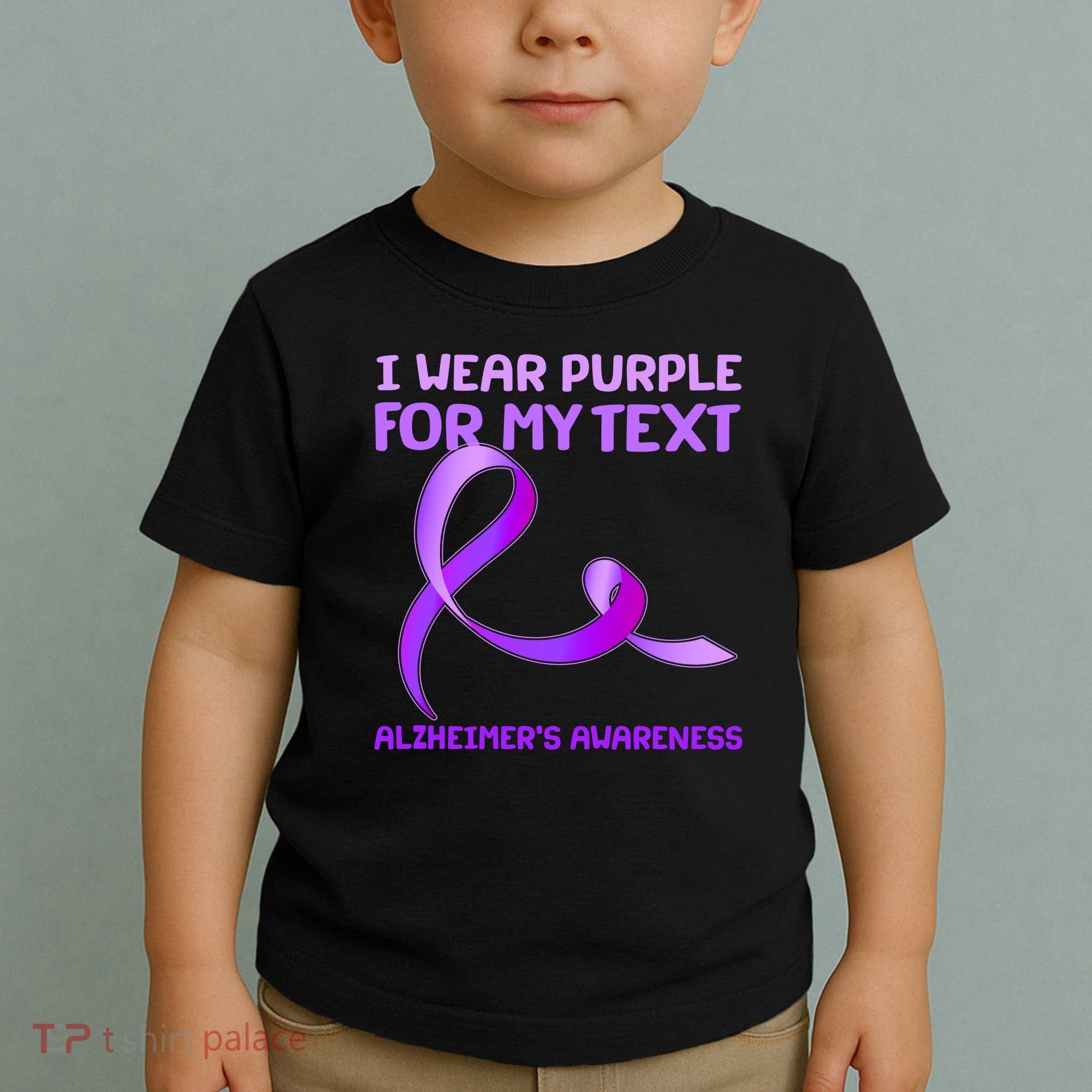 I Wear Purple For My Personalize Text Alzheimer's Awareness Toddler T-Shirt