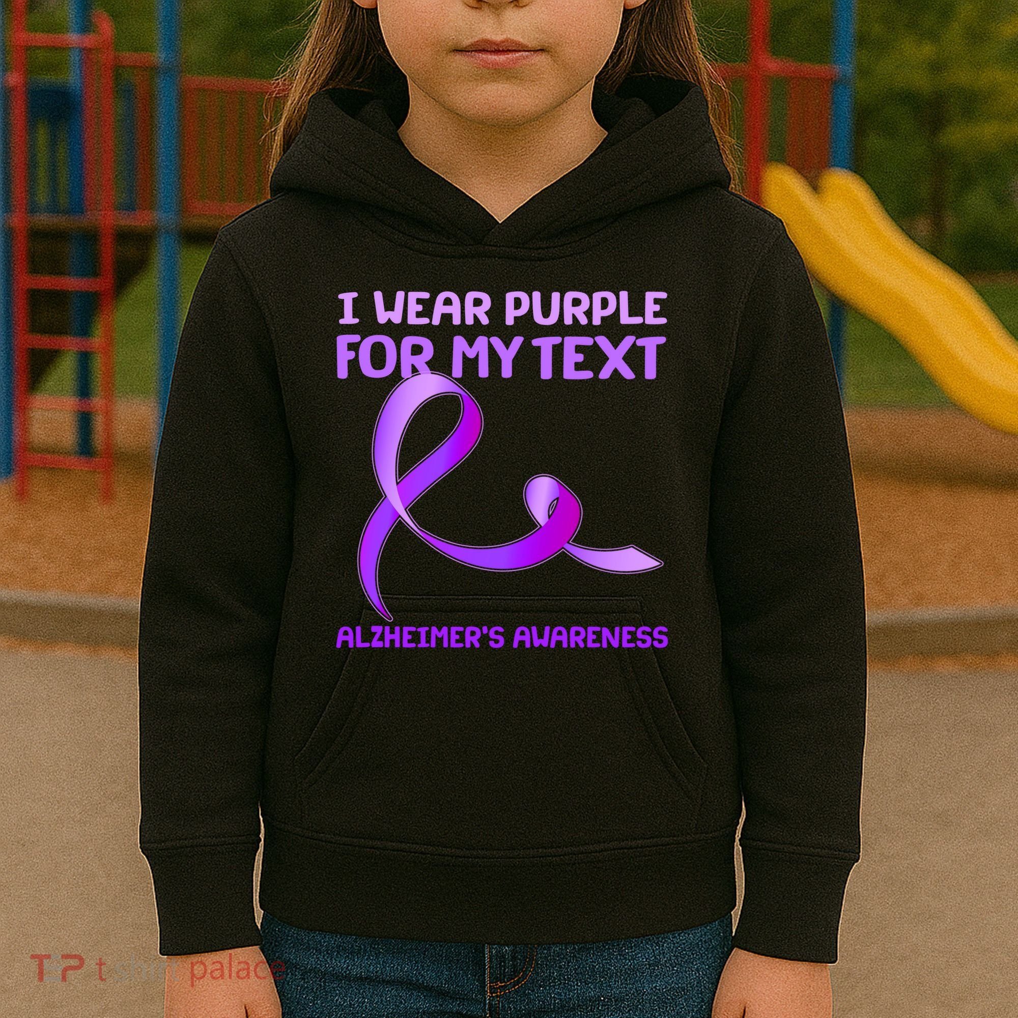 I Wear Purple For My Personalize Text Alzheimer's Awareness Kids Hoodie