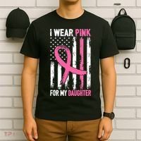 I Wear Pink For My Daughter Breast Cancer Awareness Support T-Shirt thumb 6