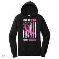 I Wear Pink For My Daughter Breast Cancer Awareness Support Women's Hoodie thumb 0