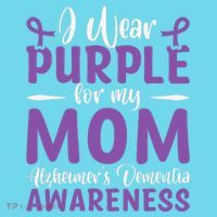 I Wear Purple For My Mom AlzheimerS Dementia Awareness T-Shirt thumb 6