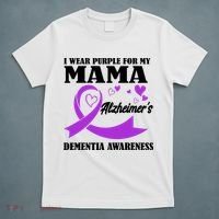 I Wear Purple For My Mama AlzheimerS Dementia Awareness T-Shirt thumb 5