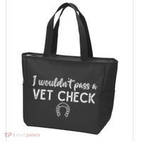 I WouldnT Pass A Vet Check Funny Equestrian Horses Lovers Tote Bag thumb 3