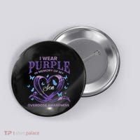 I Wear Purple For My Son Overdose Awareness Button thumb 0