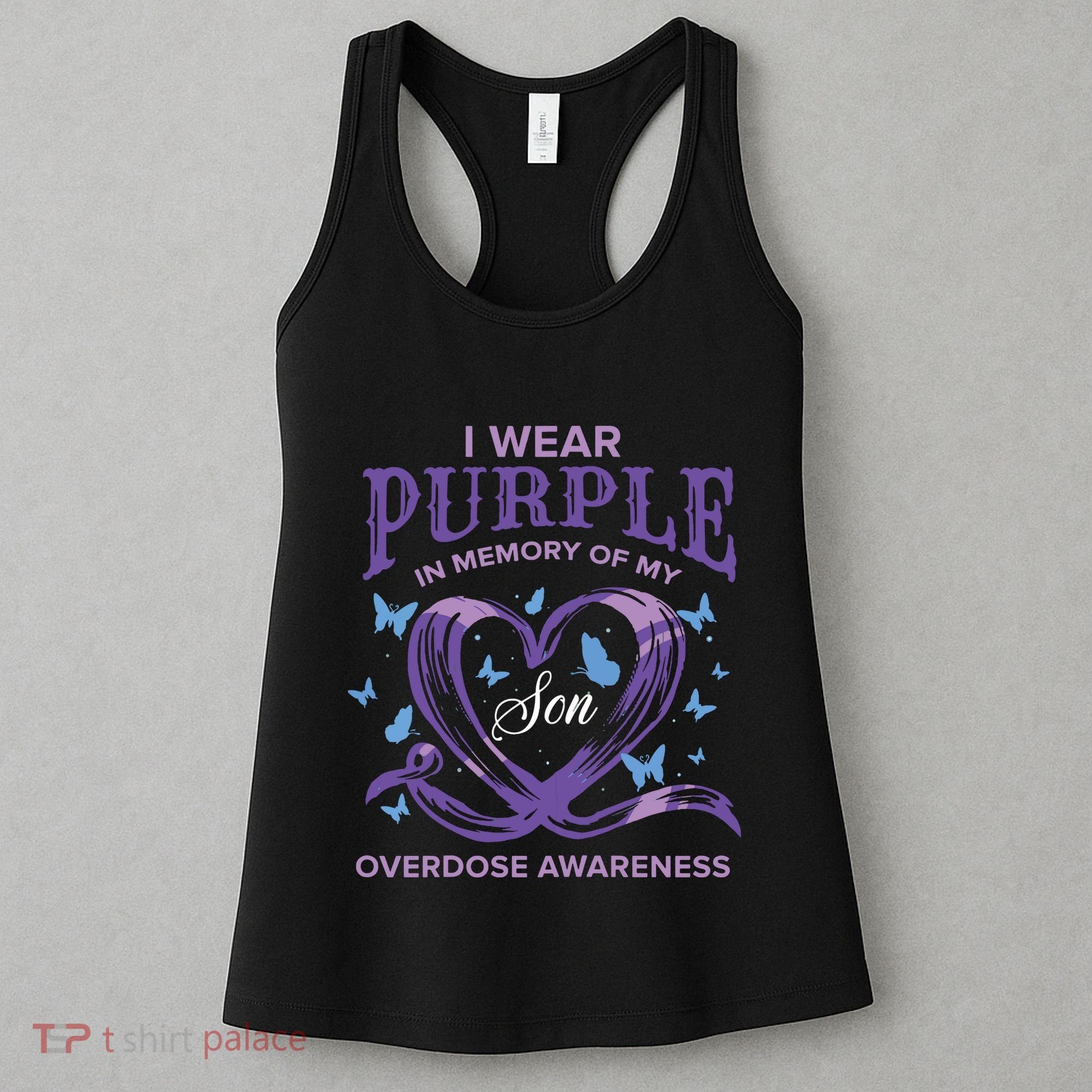 I Wear Purple For My Son Overdose Awareness Women's Tank Top