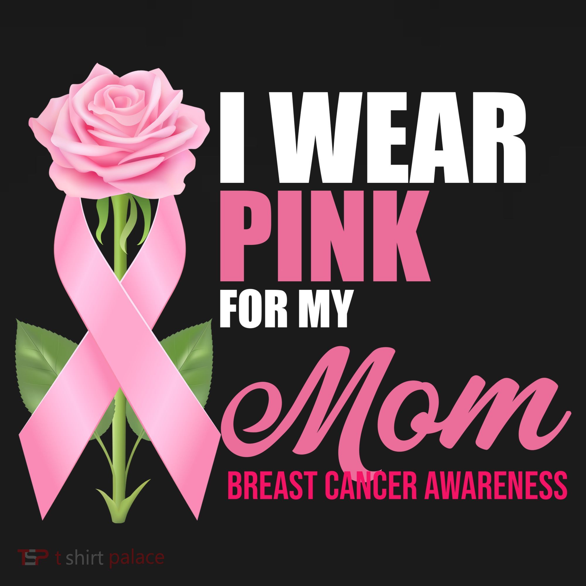 I Wear Pink For My Mom Breast Cancer Floral Ribbon T-Shirt