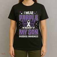 I Wear Purple In Memory Of My Son Overdose Awareness T-Shirt thumb 4