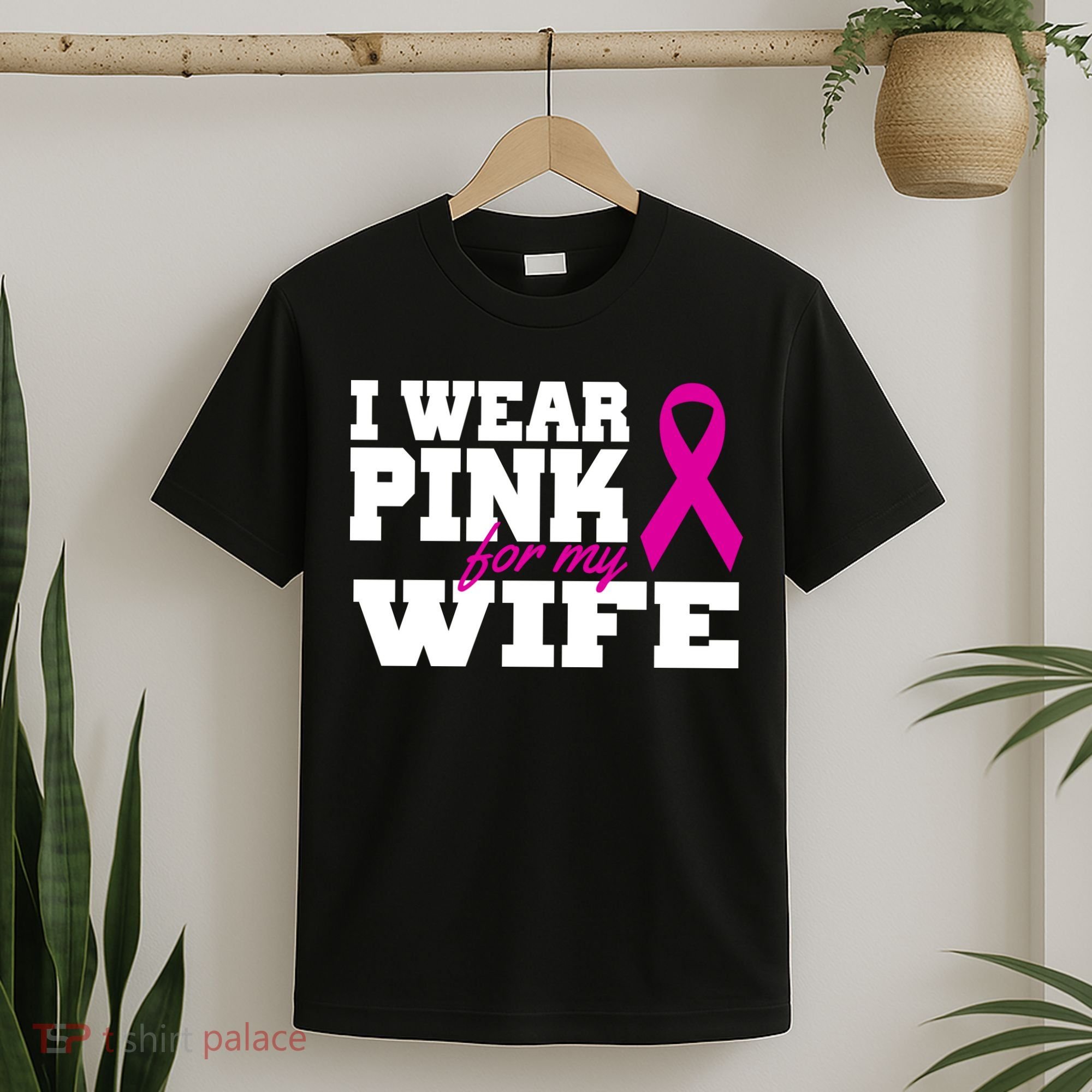 I Wear Pink For My Wife Breast Cancer T-Shirt