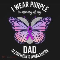I Wear Purple In Memory Of My Dad Alzheimers Awareness T-Shirt thumb 7