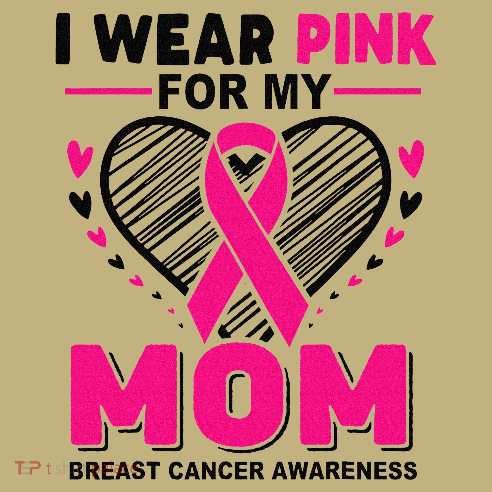 I Wear Pin.K For My Mom Breast Cancer Awareness Supporter Sweatshirt