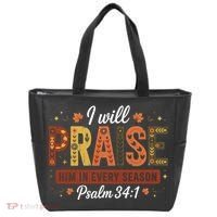 I Will Praise Him In Every Season Fall Christian Thanksgiving Tote Bag thumb 0