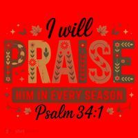 I Will Praise Him In Every Season Fall Christian Thanksgiving Santa Hat thumb 1