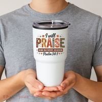 I Will Praise Him In Every Season Fall Christian Thanksgiving Tumbler thumb 2